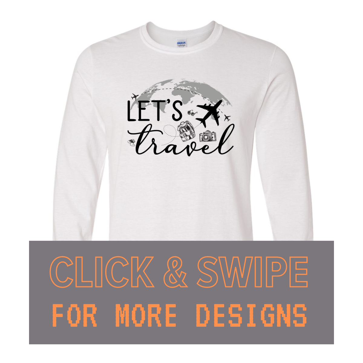 ADULT Unisex Long Sleeve T-Shirt TRAVEL Custom Design