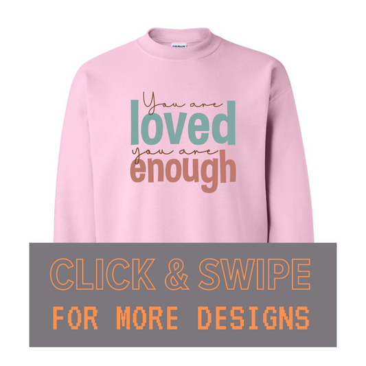 ADULT Unisex Sweatshirt INSPIRATIONAL Custom Design