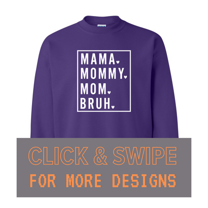 ADULT Unisex Sweatshirt MOM MOTHER'S DAY Custom Design