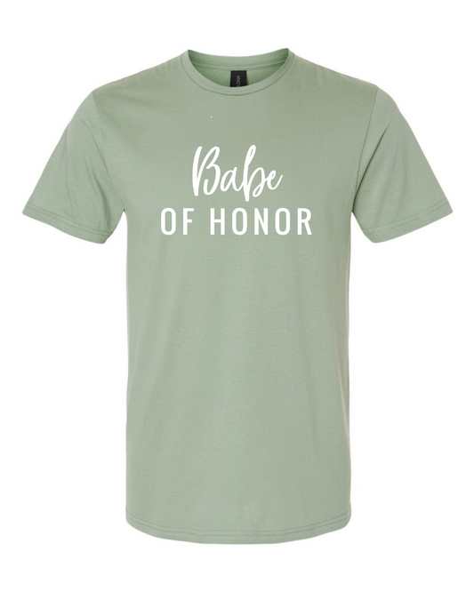 ADULT Unisex T-Shirt BBWB001 BABE OF HONOR