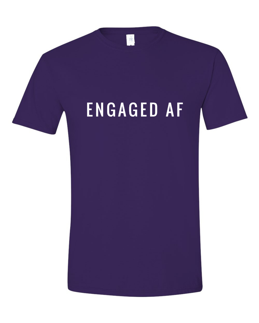 ADULT Unisex T-Shirt BBWB011 ENGAGED AF