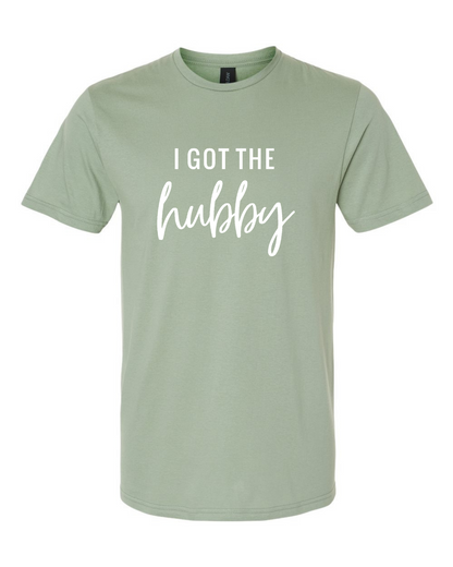 ADULT Unisex T-Shirt BBWB015 I GOT THE HUBBY