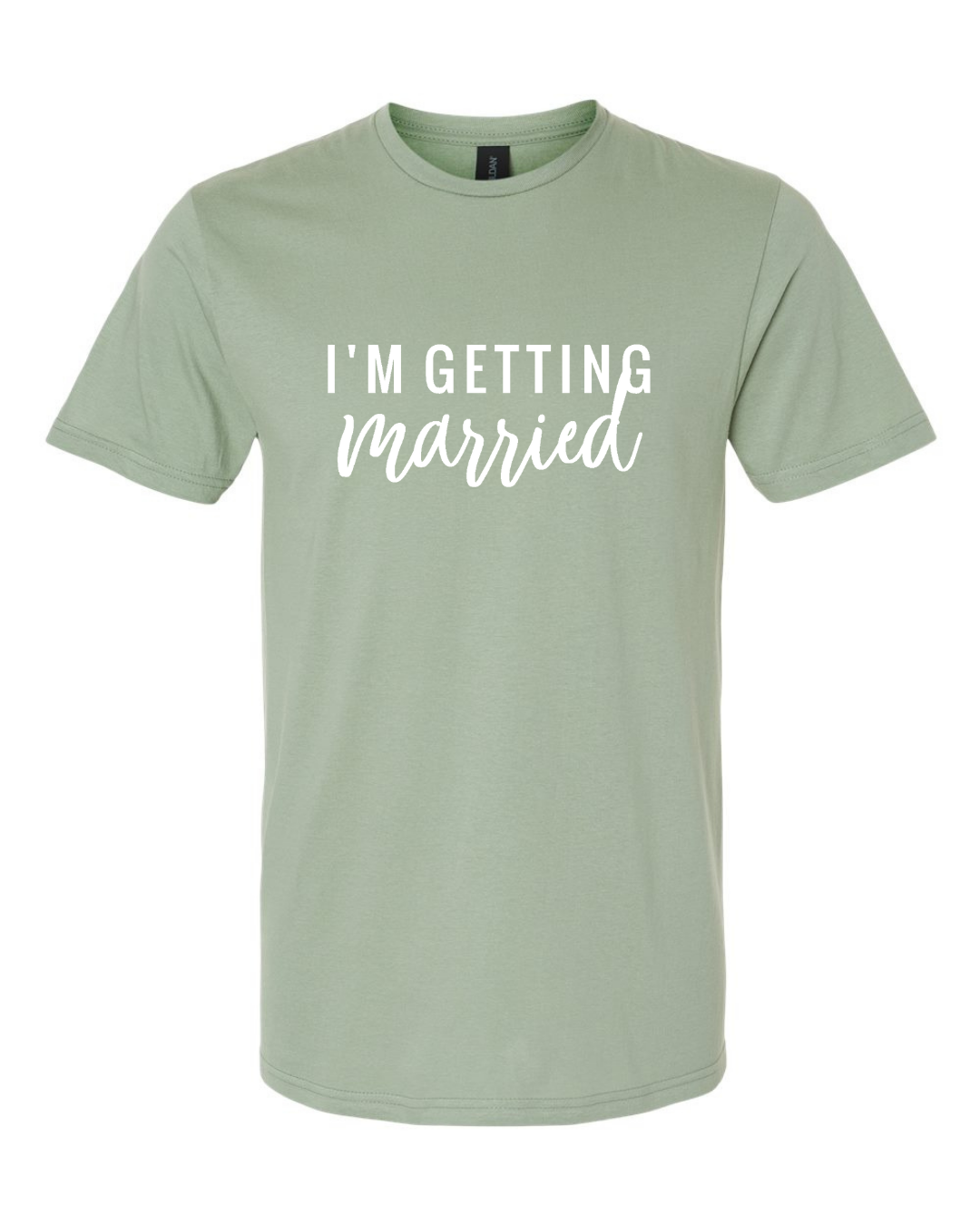 ADULT Unisex T-Shirt BBWB016 I'M GETTING MARRIED