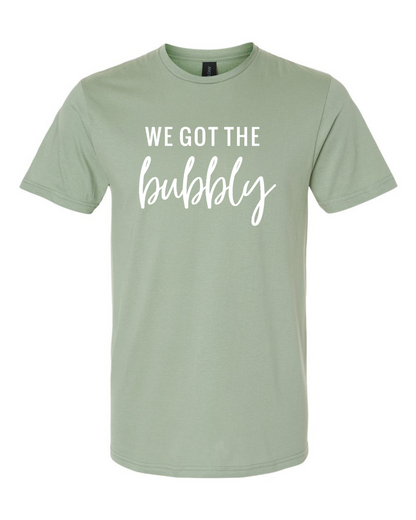 ADULT Unisex T-Shirt BBWB026 WE GOT THE BUBBLY