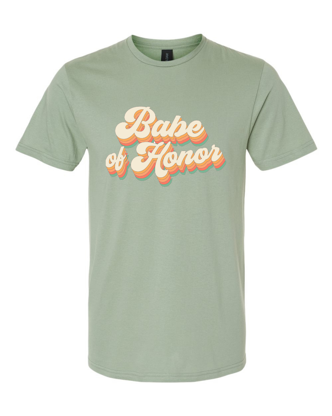 ADULT Unisex T-Shirt BBWA002 BABE OF HONOR