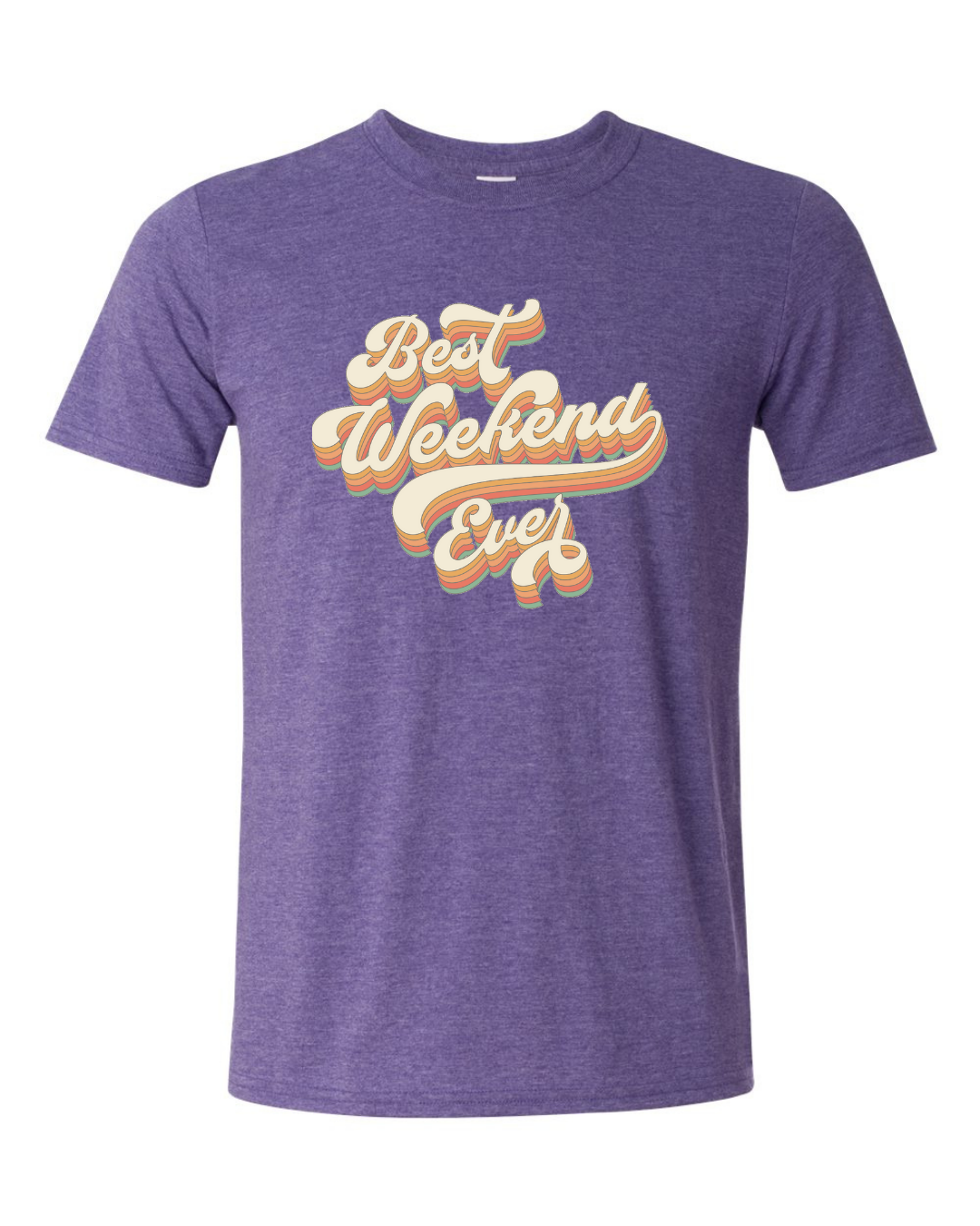 ADULT Unisex T-Shirt BBWA004 BEST WEEKEND EVER