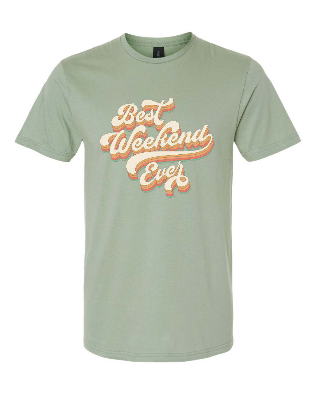 ADULT Unisex T-Shirt BBWA004 BEST WEEKEND EVER