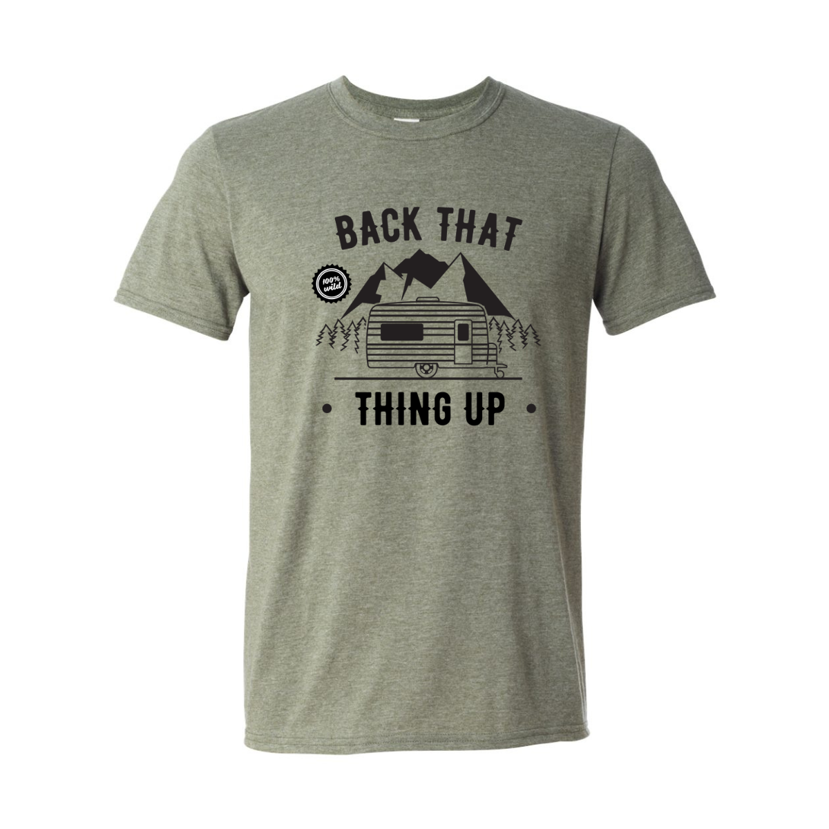 ADULT Unisex T-Shirt CAMA005 BACK THAT THING UP