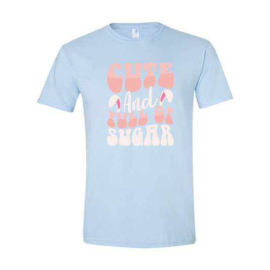 ADULT Unisex T-Shirt EASA007 CUTE AND FULL OF SUGAR