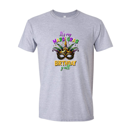 ADULT Unisex T-Shirt MGRA002 IT'S MY MARDI GRAS BIRTHDAY