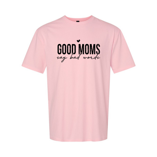 ADULT Unisex T-Shirt MOMA013 GOOD MOMS SAY BAD WORDS BLACK