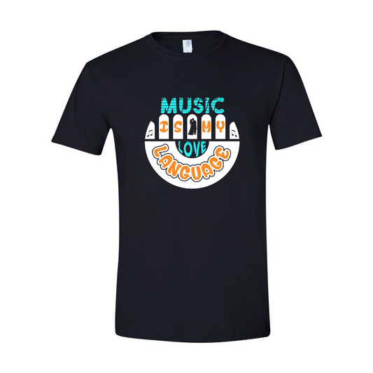 ADULT Unisex T-Shirt MUSA037 MUSIC IS MY LOVE LANGUAGE