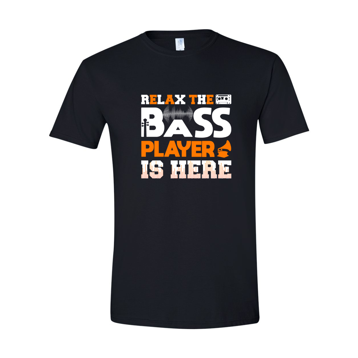 ADULT Unisex T-Shirt MUSA057 RELAX THE BASS PLAYER IS HERE