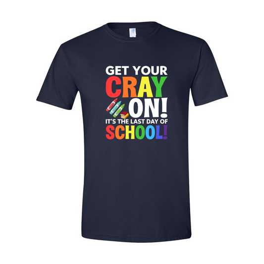 ADULT Unisex T-Shirt TEAA006 GET YOUR CRAY ON