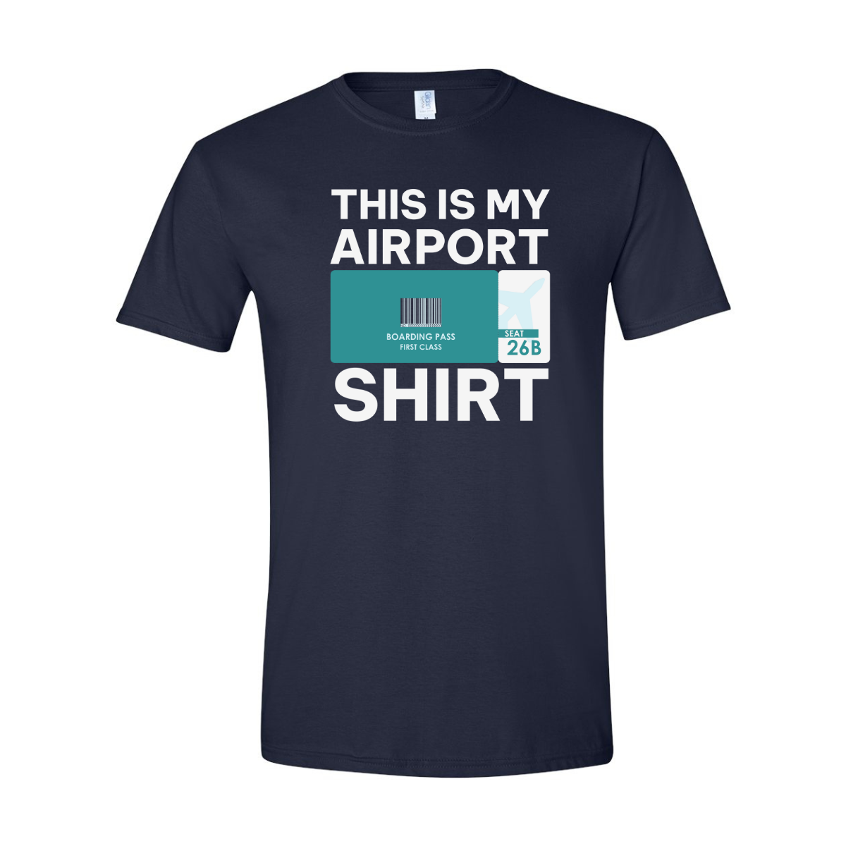 ADULT Unisex T-Shirt TRAB018 THIS IS MY AIRPORT SHIRT