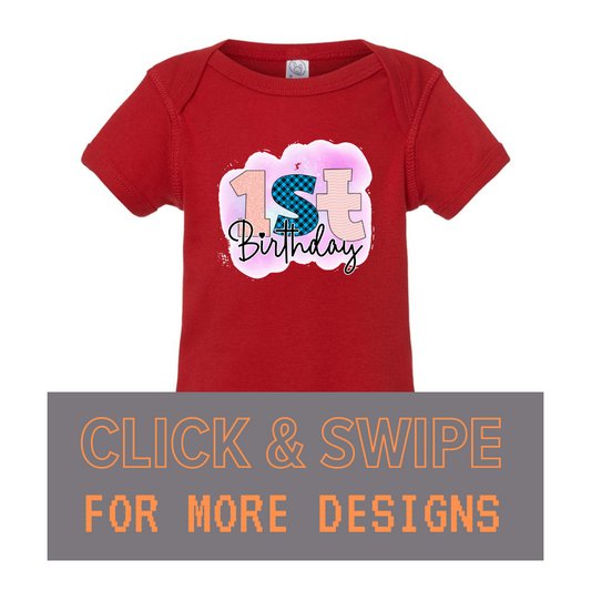 BABY INFANT Onesie BIRTHDAY Custom Design