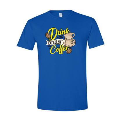 ADULT Unisex T-Shirt COFA015 DRINK EXCELLENT COFFEE