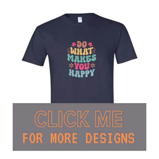 ADULT Unisex T-Shirt INSPIRATIONAL Custom Design