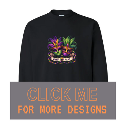 ADULT Unisex Sweatshirt MARDI GRAS Custom Design